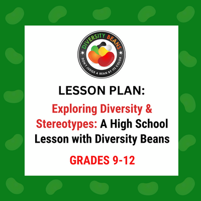 Exploring Diversity and Stereotypes (9-12)